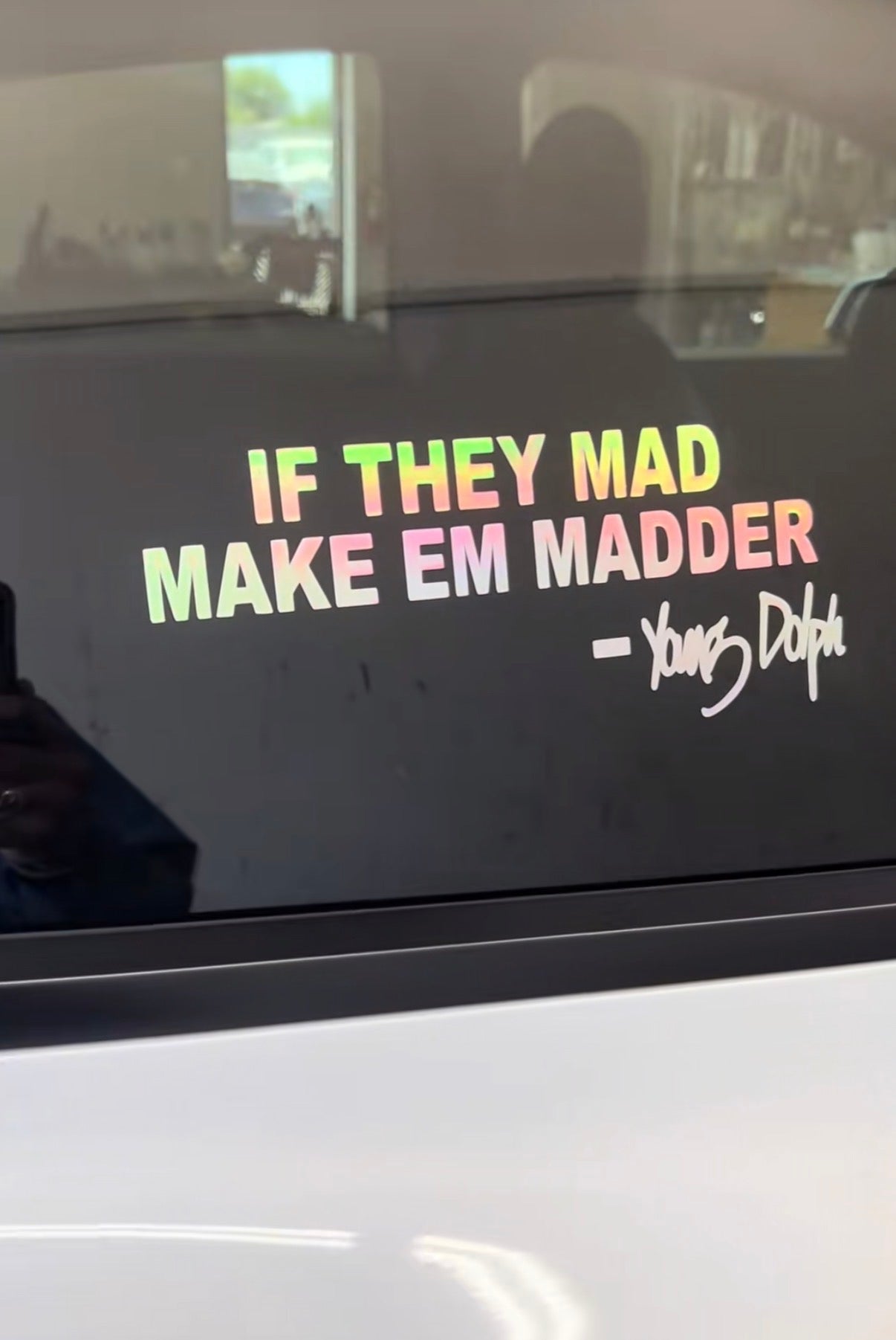 If they mad make em madder -Young Dolph